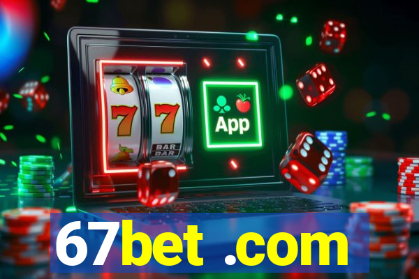 67bet .com